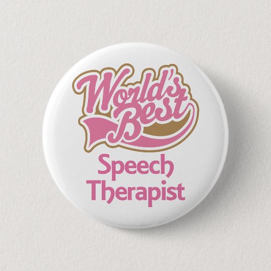 かわいいピンクの世界の最も最高のな言語療法士 缶バッジ (正面)