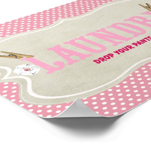 かわいいピンクの洗濯室パンツここに看板 ポスター (角)