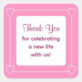 かわいいピンクの赤ちゃんシャワーありがとう祝。 スクエアシール