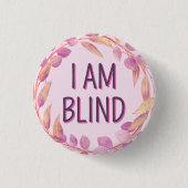 かわいいピンクの離れ植物の私は盲目 缶バッジ (正面)