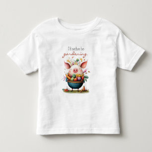かわいいファンシーな豚 「私は庭いじりが好き」 トドラーTシャツ