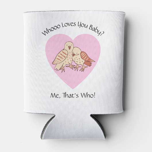 かわいいフクロウがあなたを愛するベイビーシャワーバレンタイン 缶クーラー (正面)