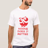 かわいいフクロウの"No One Does It Better"デザイン Tシャツ (正面)