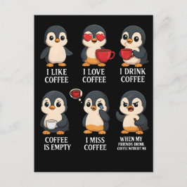 かわいいペンギンのコーヒー好きな感情 すべての気分に ポストカード