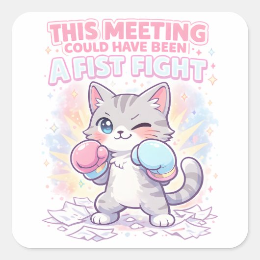 かわいいボクシングキャット付きの面白い仕事会議の引用 スクエアシール (正面)