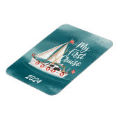 かわいいボート – 私の最初のクルーズ – カスタム マグネット (左側)