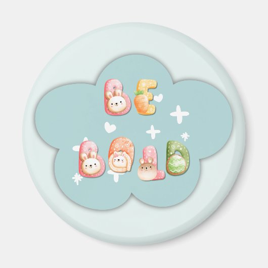 かわいいマグネット | 勇気を出して マグネット (正面)