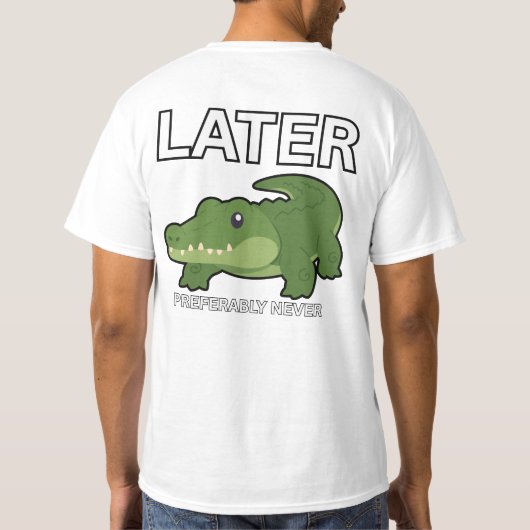かわいいワニのTシャツ 後でね Tシャツ (裏面)