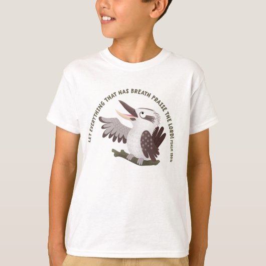 かわいいワライカワセミ 主を賛美せよ 聖書の言葉 Tシャツ (正面)
