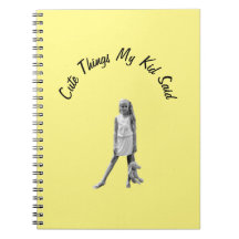 かわいい事私の子供がノートを言った