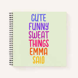 かわいい事私の子供は名前のノートパーソナライズされたを言った ノートブック