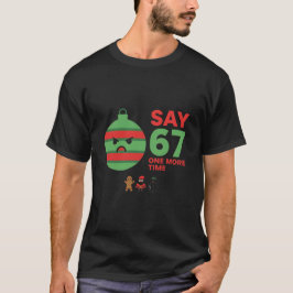 かわいい六七ホリデージョーククリスマスの楽しみ番号 Tシャツ