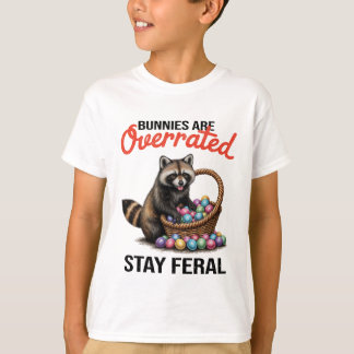 かわいい動物ミームのウサギは過大評価されてる　野生のままがいい Tシャツ