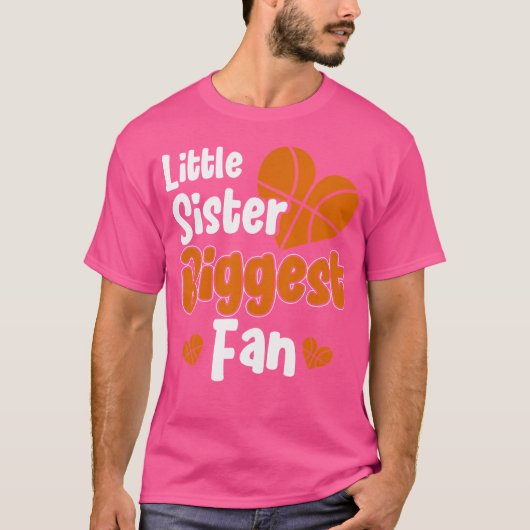 かわいい妹バスケットボール私は彼の最大のファン Tシャツ (正面)