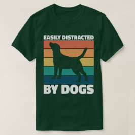 かわいい子犬に気を取られやすい愛犬家 Tシャツ