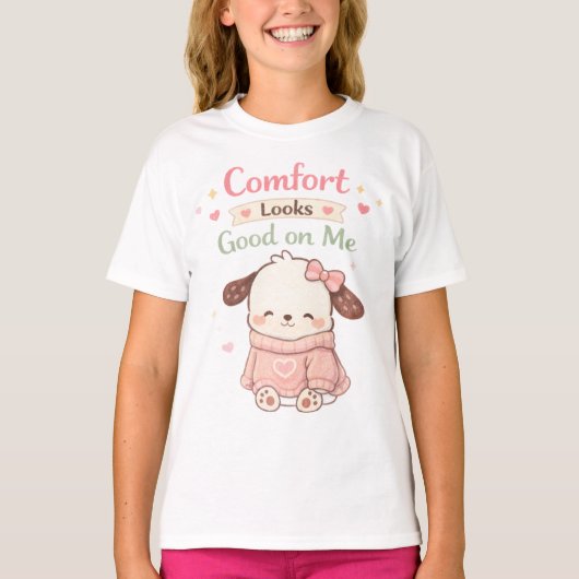 かわいい子犬の快適さは私に似合う Tシャツ (正面)