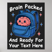 かわいい学校に戻るカスタマイズ可能な「Brain Ready」 ポスター (正面)