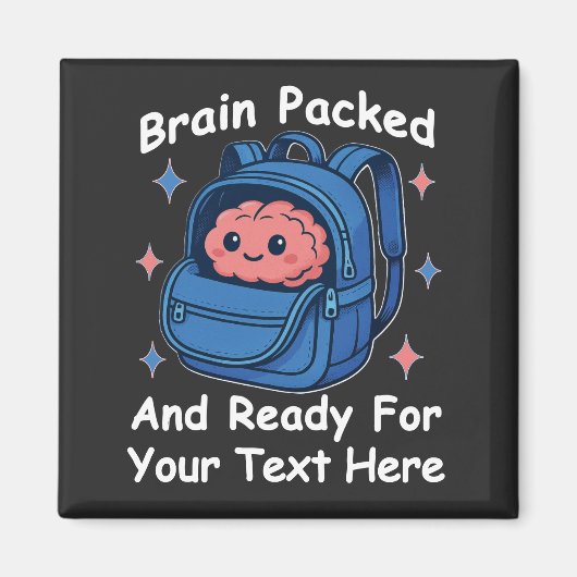 かわいい学校に戻るカスタマイズ可能な「Brain Ready」 マグネット (正面)