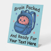 かわいい学校に戻るカスタマイズ可能な「Brain Ready」 台座サイン (正面)