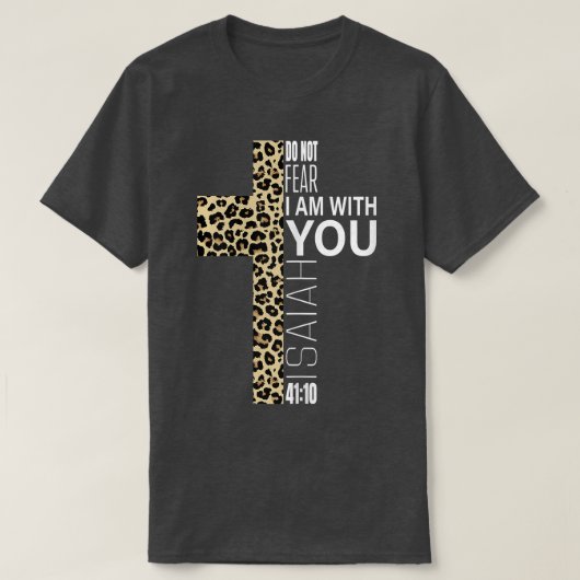 かわいい宗教クリスチャン母ヒョウPを恐れていない Tシャツ (デザイン正面)