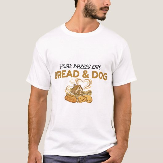 かわいい家はパンと犬のにおい Tシャツ (正面)