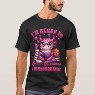 かわいい幼稚園初日のアクソロトル新学期 Tシャツ