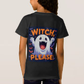 かわいい幽霊が「Witch Please!」と言うハロウィンのウィッチグッズ 🎃 Tシャツ (裏面)