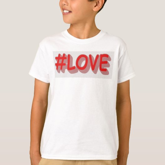 かわいい式デザイン「#LOVE」。買今 Tシャツ (正面)