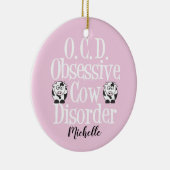 かわいい強迫性牛病ピンク セラミックオーナメント (右)