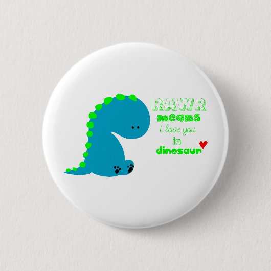 かわいい恐竜RAWR 缶バッジ (正面)