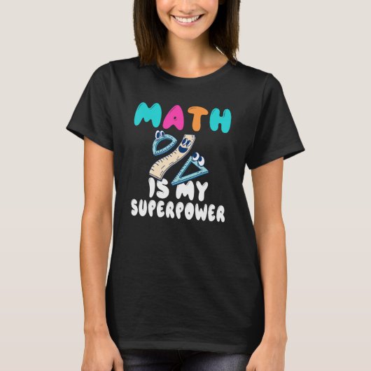 かわいい数学先生1年生の数学の現状 Tシャツ (正面)