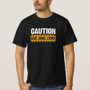 かわいい文字デザインパパの冗談ゾーン Tシャツ