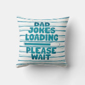 かわいい文字デザインパパジョーク読み込み待って クッション (裏面)