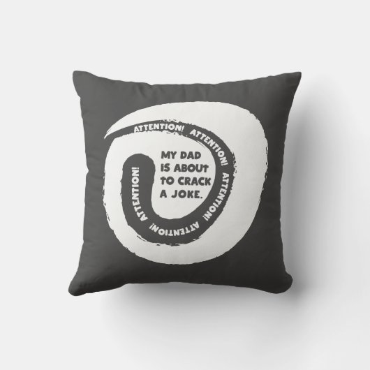 かわいい文字デザイン私のパパが冗談を言おうとしている クッション (裏面)