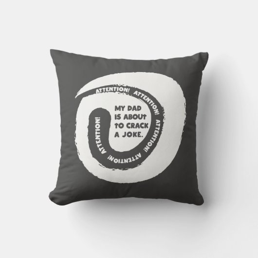 かわいい文字デザイン私のパパが冗談を言おうとしている クッション (正面)