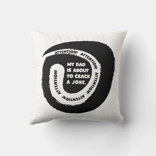 かわいい文字デザイン私のパパが冗談を言おうとしている クッション (裏面)