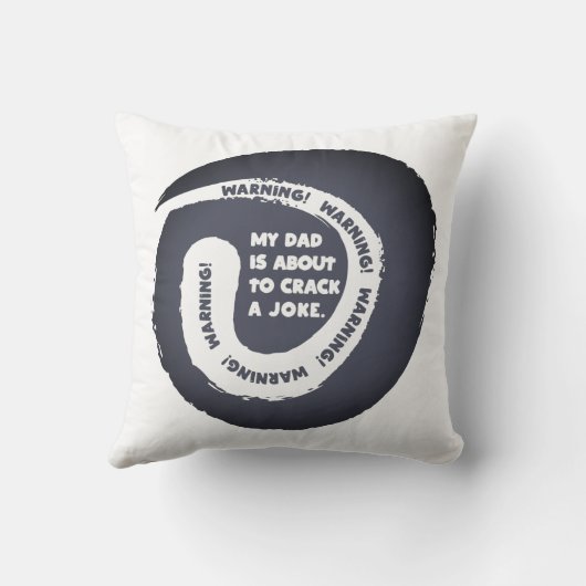 かわいい文字デザイン私のパパが冗談を言おうとしている クッション (裏面)