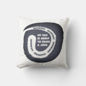 かわいい文字デザイン私のパパが冗談を言おうとしている クッション (正面)