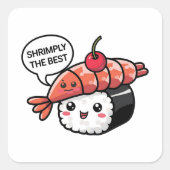 かわいい最高のの寿司 スクエアシール (正面)