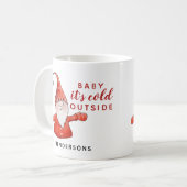 かわいい格言ベビークリスマス外は寒い コーヒーマグカップ (正面左)