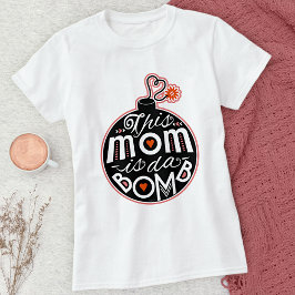 かわいい母の日ママ・ダ・ボムモダンタイポグラフィ Tシャツ