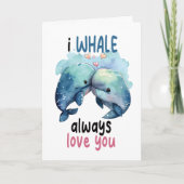 かわいい水彩画のユーモア満載のフレーズ　いつだって愛してるよ　クジラみたいに カード (正面)