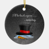 かわいい溶融雪だるま古いシルクトップハット セラミックオーナメント (正面)