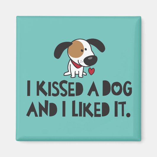 かわいい犬にキスして気に入った マグネット (正面)