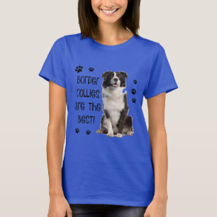 かわいい犬のワイシャツ! ボーダーコリーはベストです! Tシャツ
