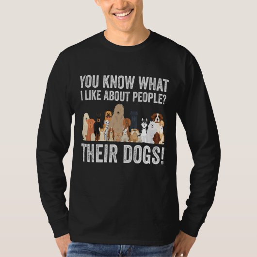 かわいい犬の恋人Tの人々について私が何を好きか知っている Tシャツ (正面)