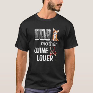 かわいい犬の母ワインコルギドッグマザーズデイプレミウ Tシャツ