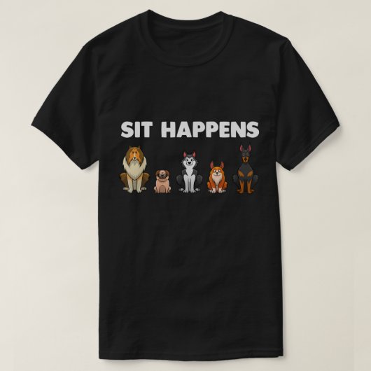 かわいい犬好きのための漫画の子犬のデザイン「Sit Happens Funny Dog Lovers Tシャツ (デザイン正面)