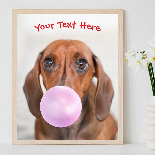かわいい犬、バブルガムのバブル、名前またはメッセージ ポスター