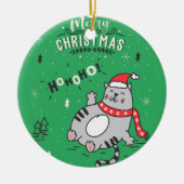 かわいい猫おもしろいのクリスマス、うれしいあいさつ セラミックオーナメント (正面)